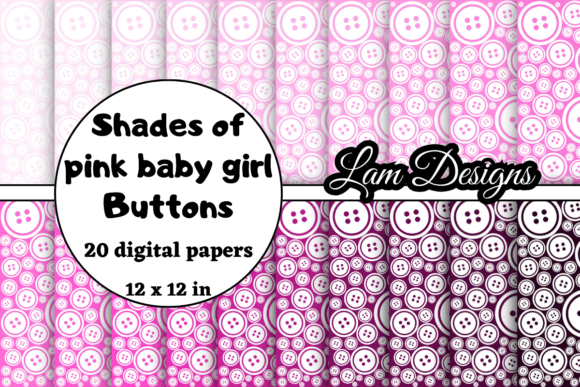 Shades of Pink Baby Girl Buttons Papers: A Versatile Collection for Creative Projects